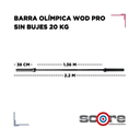 Barra olímpica 20 kg sin bujes Wod Pro