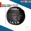 Wall ball 14 lb V2 Wod Pro