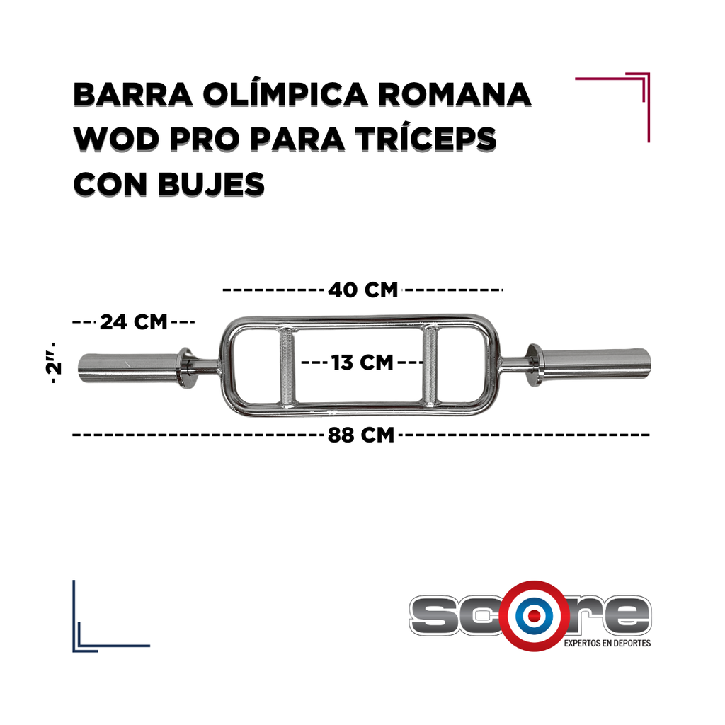 ​Barra Wod Pro Olímpica Romana para Tricep con bujes