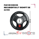 Par de Discos Recubiertos 2" IronFit de 2.5 kg